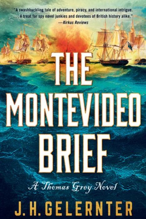 J H Gelernter: The Montevideo Brief, Buch