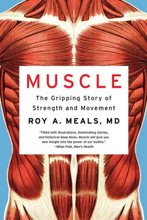 Roy A Meals: Muscle, Buch