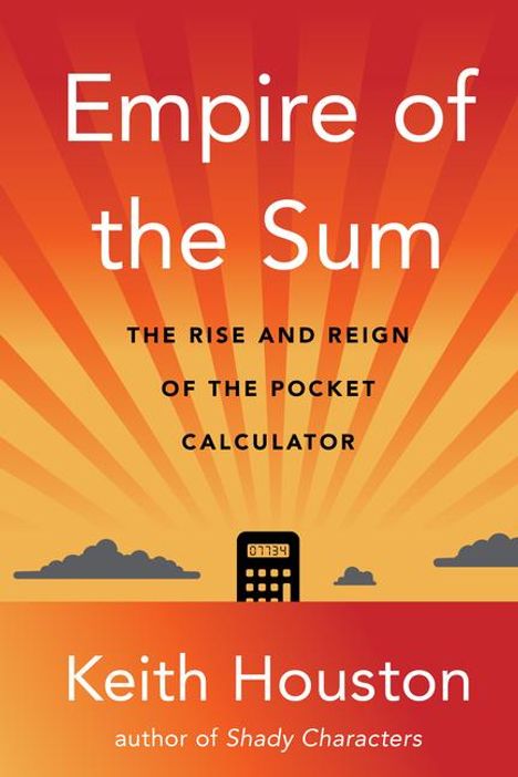 Keith Houston: Empire of the Sum, Buch