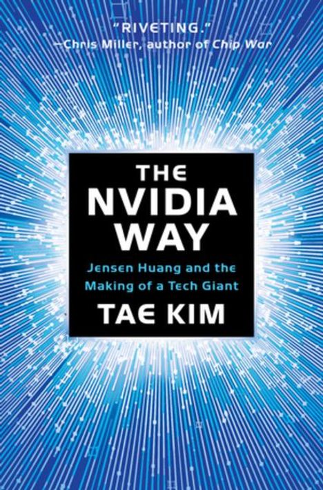 Tae Kim: The Nvidia Way, Buch