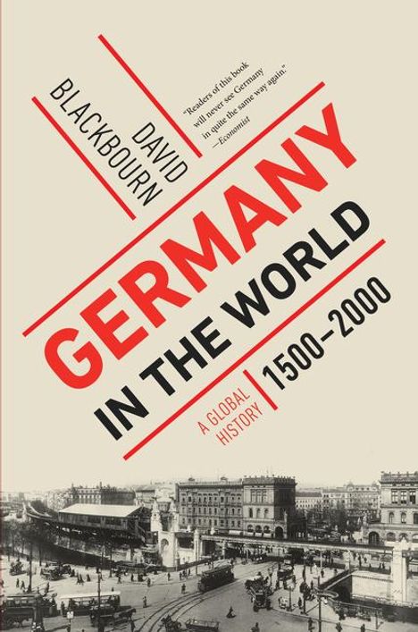 David Blackbourn: Germany in the World, Buch