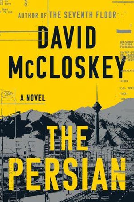 "Author of The Seventh Floor" oben, "David McCloskey" mittig, "The Persian" unten. Stadtansicht mit Turm und Bergen.