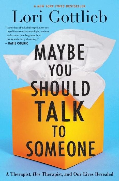 Lori Gottlieb: Maybe You Should Talk to Someone, Buch