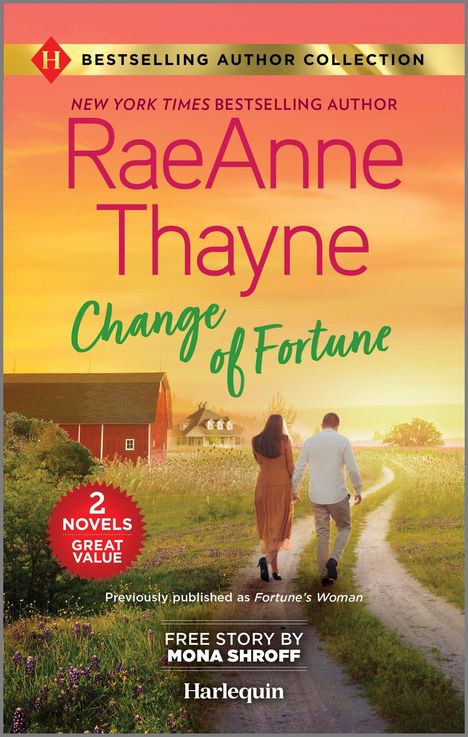 Raeanne Thayne: Change of Fortune &amp; the Five-Day Reunion, Buch