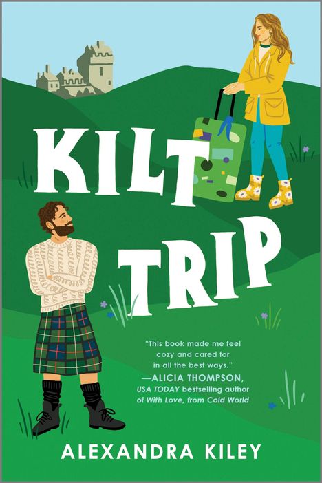 Alexandra Kiley: Kilt Trip, Buch