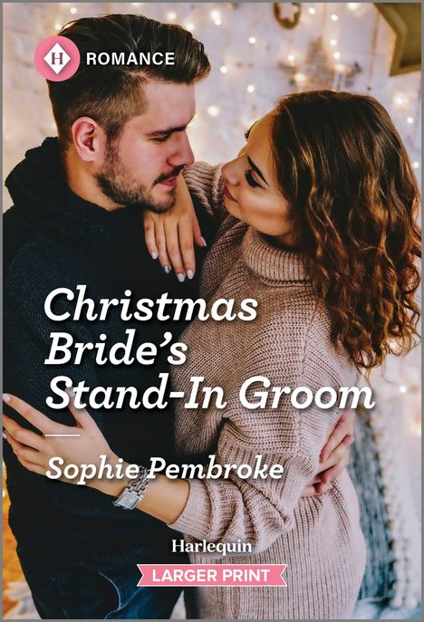 Sophie Pembroke: Christmas Bride's Stand-In Groom, Buch