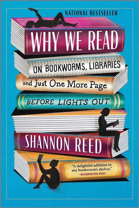 "Why We Read" steht auf einem Stapel Bücher in leuchtenden Farben, mit Lesenden in schwarzer Silhouette.