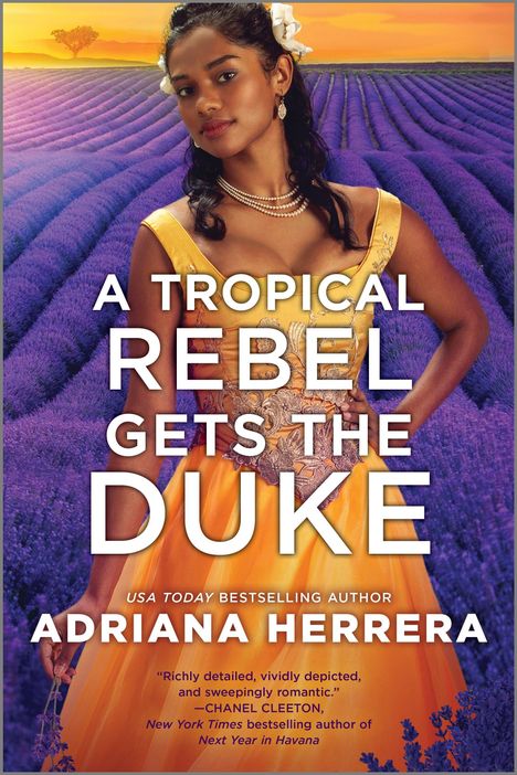 Adriana Herrera: A Tropical Rebel Gets the Duke, Buch