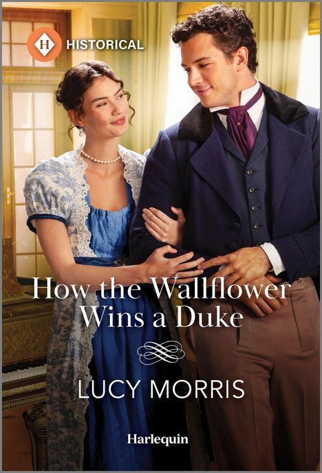 Lucy Morris: How the Wallflower Wins a Duke, Buch