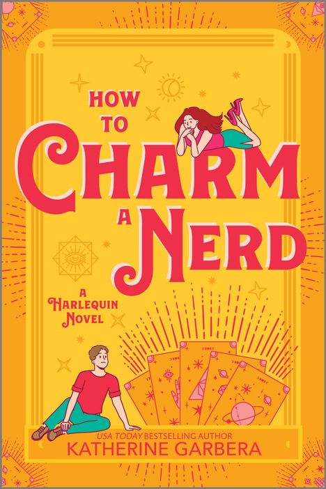 Katherine Garbera: How to Charm a Nerd, Buch