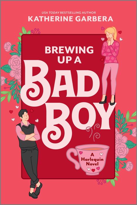 Katherine Garbera: Brewing Up a Bad Boy, Buch