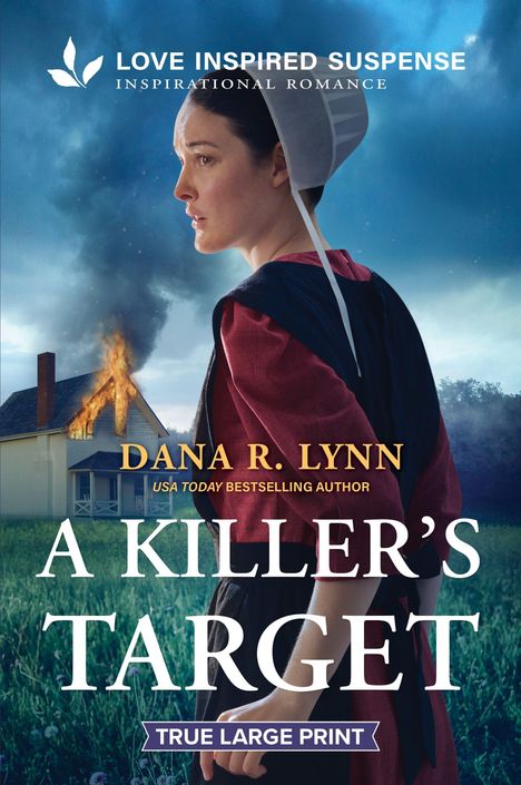 Titel: "A Killer's Target". Autor: Dana R. Lynn. Eine Frau in traditioneller Kleidung, im Hintergrund ein brennendes Haus.
