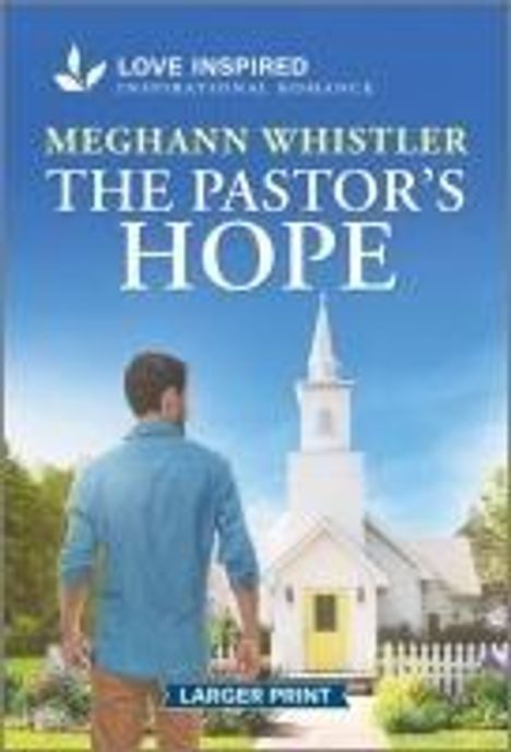 Meghann Whistler: The Pastor's Hope, Buch