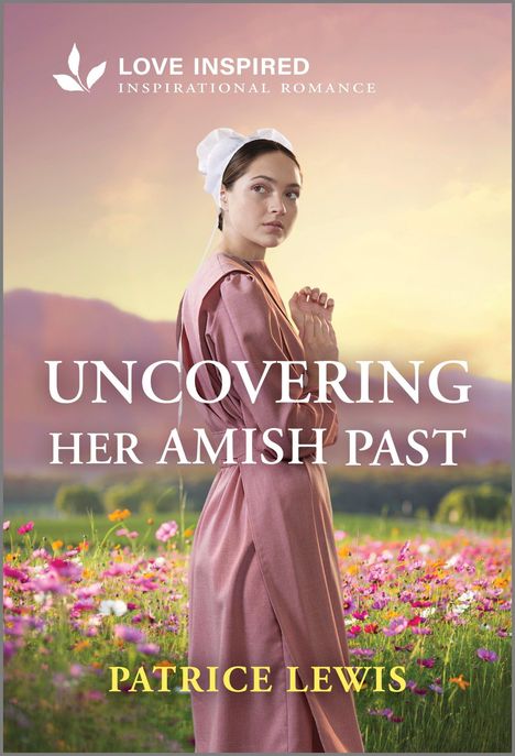 Patrice Lewis: Uncovering Her Amish Past, Buch