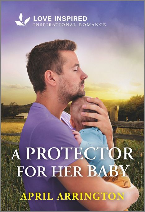 April Arrington: A Protector for Her Baby, Buch