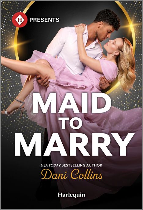 Dani Collins: Maid to Marry, Buch