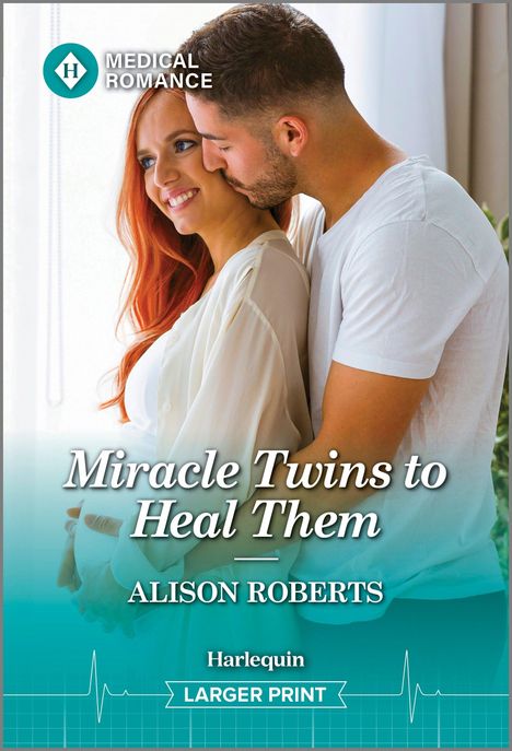 Alison Roberts: Miracle Twins to Heal Them, Buch