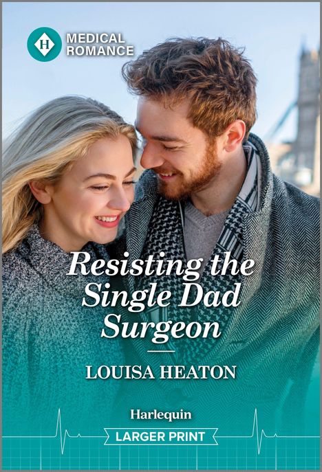 Louisa Heaton: Resisting the Single Dad Surgeon, Buch