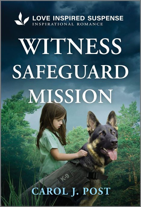 Text: "LOVE INSPIRED SUSPENSE INSPIRATIONAL ROMANCE" und "WITNESS SAFEGUARD MISSION". Ein Mädchen neben einem Schäferhund.