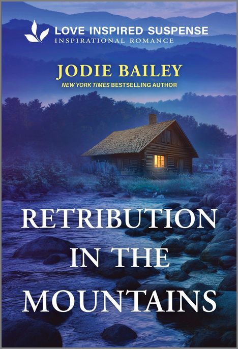 "Love Inspired Suspense," "Jodie Bailey," "Retribution in the Mountains." Eine Hütte in einer bewaldeten Berglandschaft bei Nacht.
