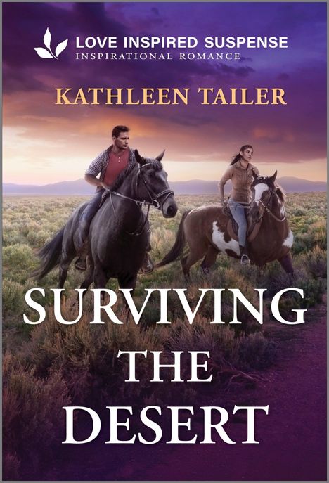 Text: LOVE INSPIRED SUSPENSE, KATHLEEN TAILER, SURVIVING THE DESERT. Zwei Reiter in Wüstenlandschaft bei Sonnenuntergang.