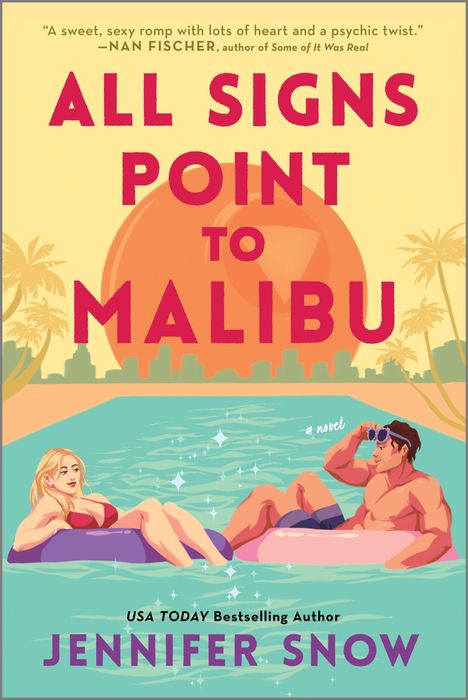 Jennifer Snow: All Signs Point to Malibu, Buch