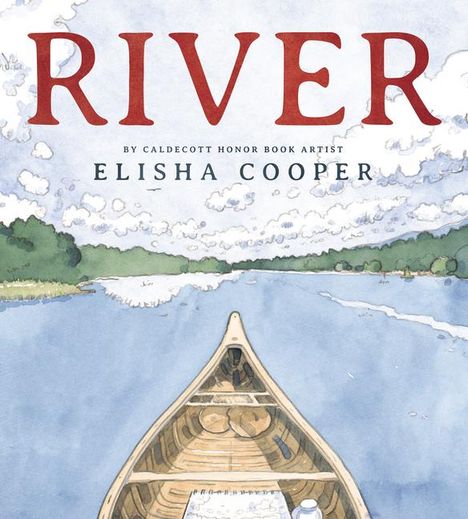 Elisha Cooper: River, Buch