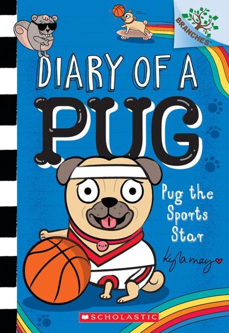 Kyla May: Pug the Sports Star: A Branches Book (Diary of a Pug #11), Buch