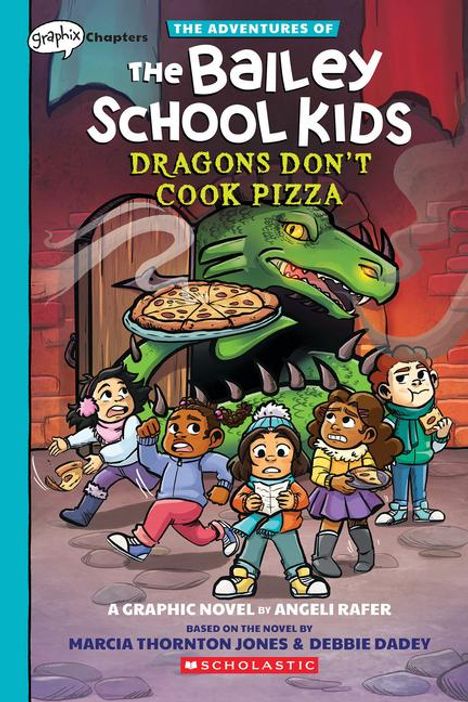 Marcia Thornton Jones: Dragons Don't Cook Pizza: A Graphix Chapters Book (the Adventures of the Bailey School Kids #4), Buch