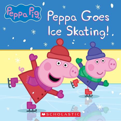 Vanessa Moody: Peppa Pig: Peppa Goes Ice Skating!, Buch