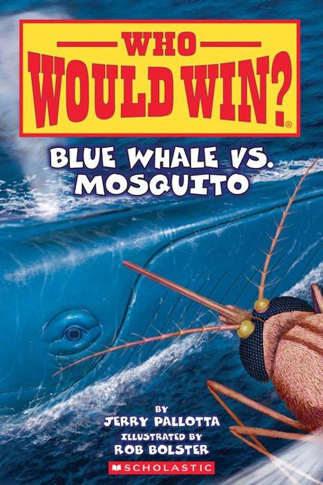 „Who Would Win? Blue Whale vs. Mosquito.“ Illustration eines Blauwals im Wasser und eines großen Moskitos im Vordergrund.