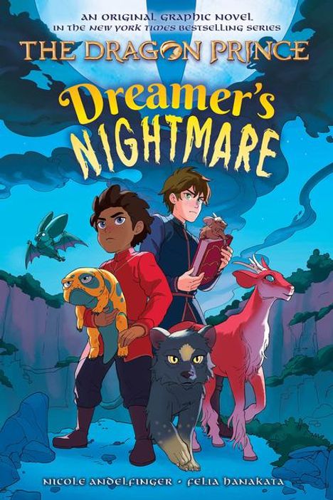 Nicole Andelfinger: Dreamer's Nightmare (the Dragon Prince Graphic Novel #4), Buch