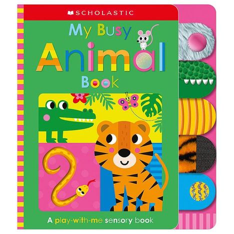 Scholastic Early Learners: My Busy Animal Book: Scholastic Early Learners (Touch and Explore), Buch