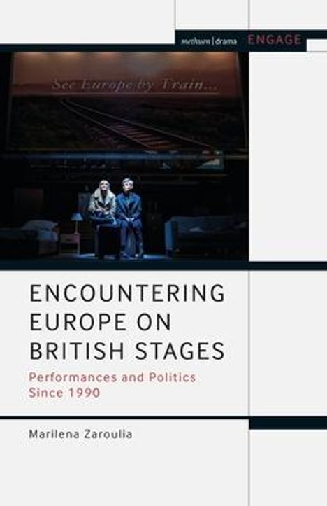 Marilena Zaroulia: Encountering Europe on British Stages, Buch