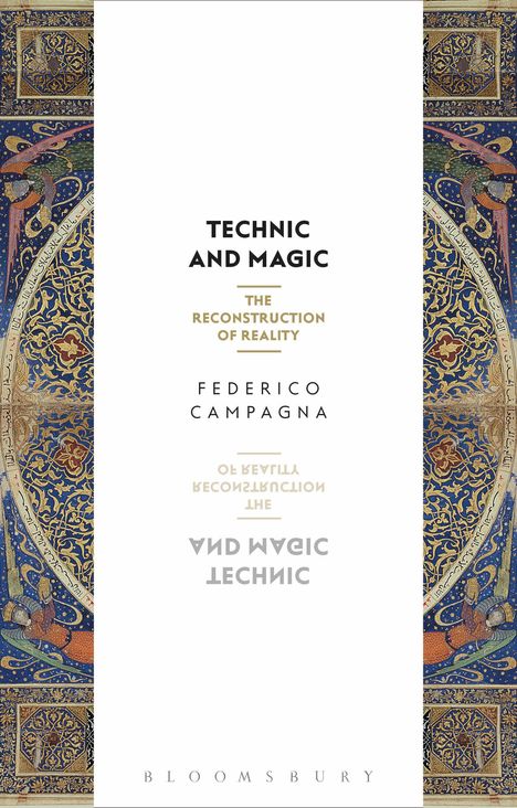 Federico Campagna: Technic and Magic, Buch