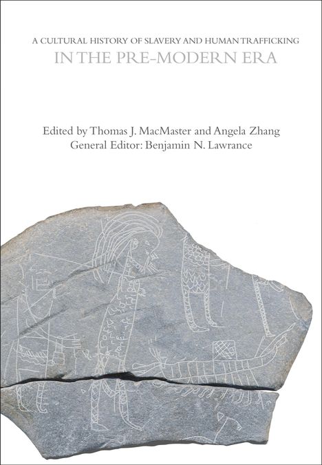 Titel: A Cultural History of Slavery and Human Trafficking in the Pre-Modern Era. Gesteinsbruch mit eingeritzten Figuren.