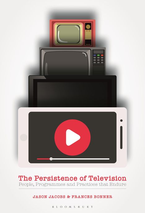 Jason Jacobs: The Persistence of Television, Buch