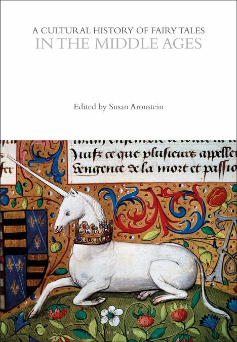 A Cultural History of Fairy Tales in the Middle Ages, Buch