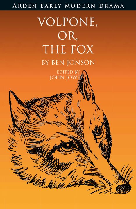Ben Jonson: Volpone, Or, the Fox, Buch