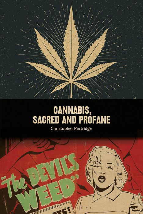 Christopher Partridge: Partridge, C: Cannabis, Sacred and Profane, Buch