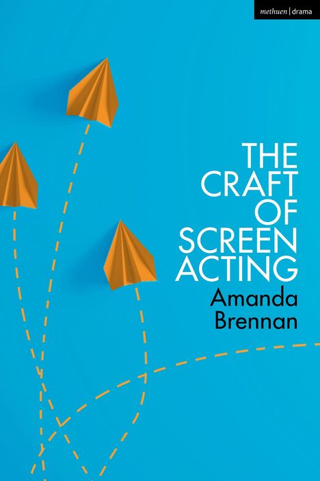Amanda Brennan: The Craft of Screen Acting, Buch