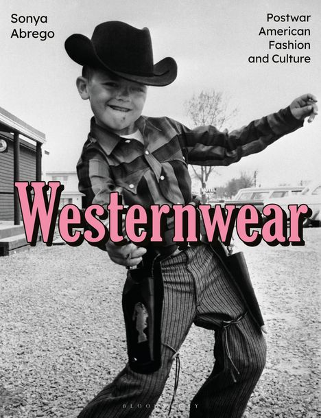 Sonya Abrego: Westernwear, Buch