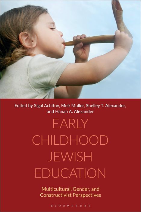 Early Childhood Jewish Education: Multicultural, Gender, and Constructivist Perspectives, Buch
