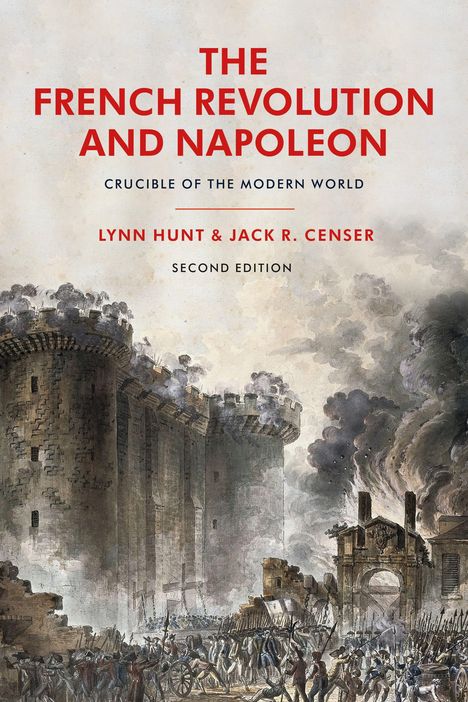 Lynn Hunt: The French Revolution and Napoleon, Buch