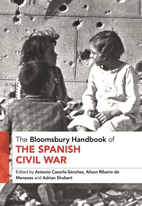 The Bloomsbury Handbook of the Spanish Civil War, Buch