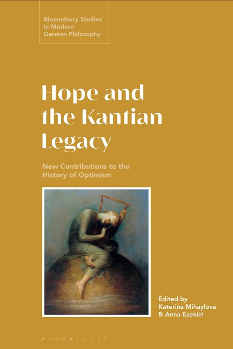 Hope and the Kantian Legacy, Buch