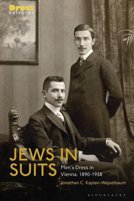 Jonathan C Kaplan-Wajselbaum: Jews in Suits, Buch