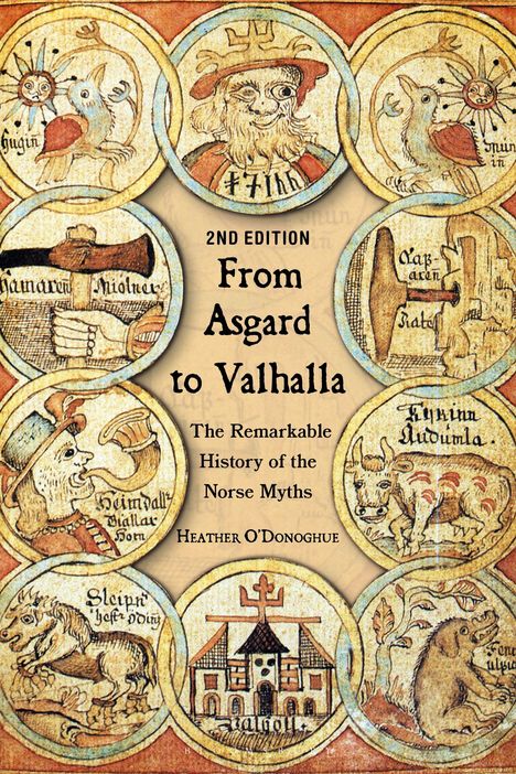 Heather O'Donoghue: From Asgard to Valhalla, Buch