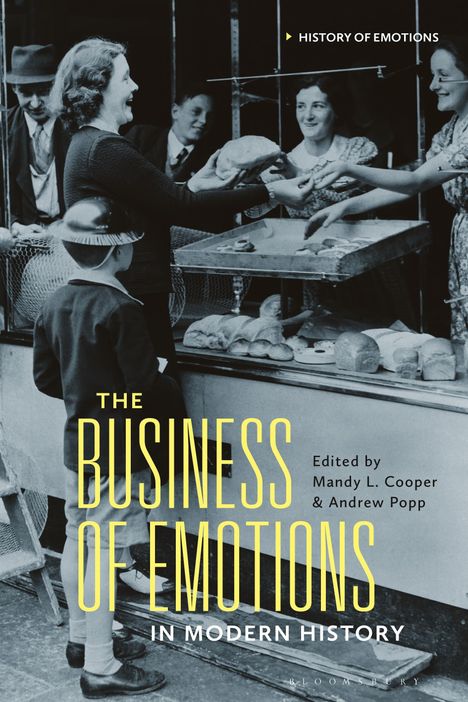 The Business of Emotions in Modern History, Buch