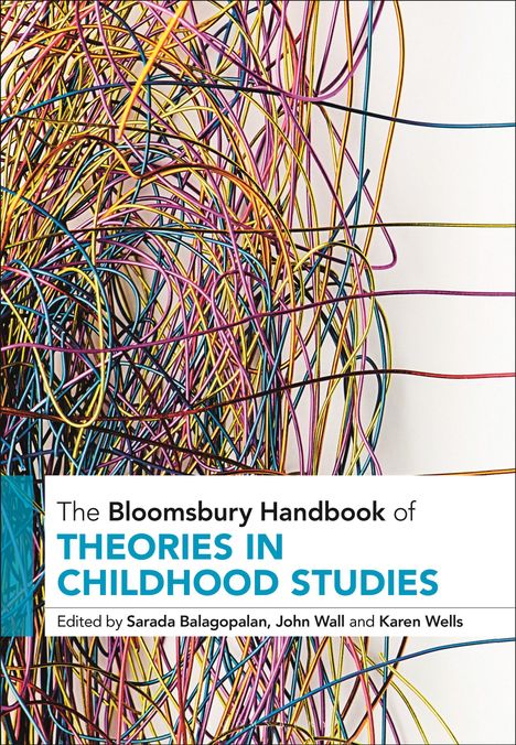 The Bloomsbury Handbook of Theories in Childhood Studies, Buch